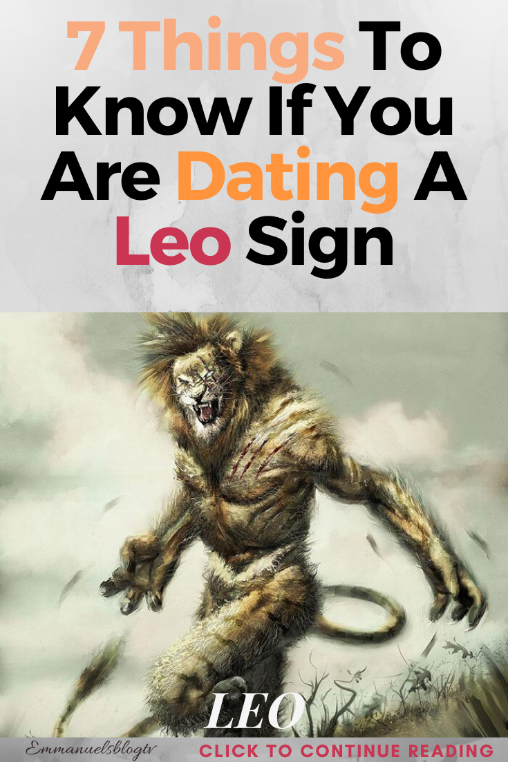 7 Things To Know If You Are Dating A Leo Sign