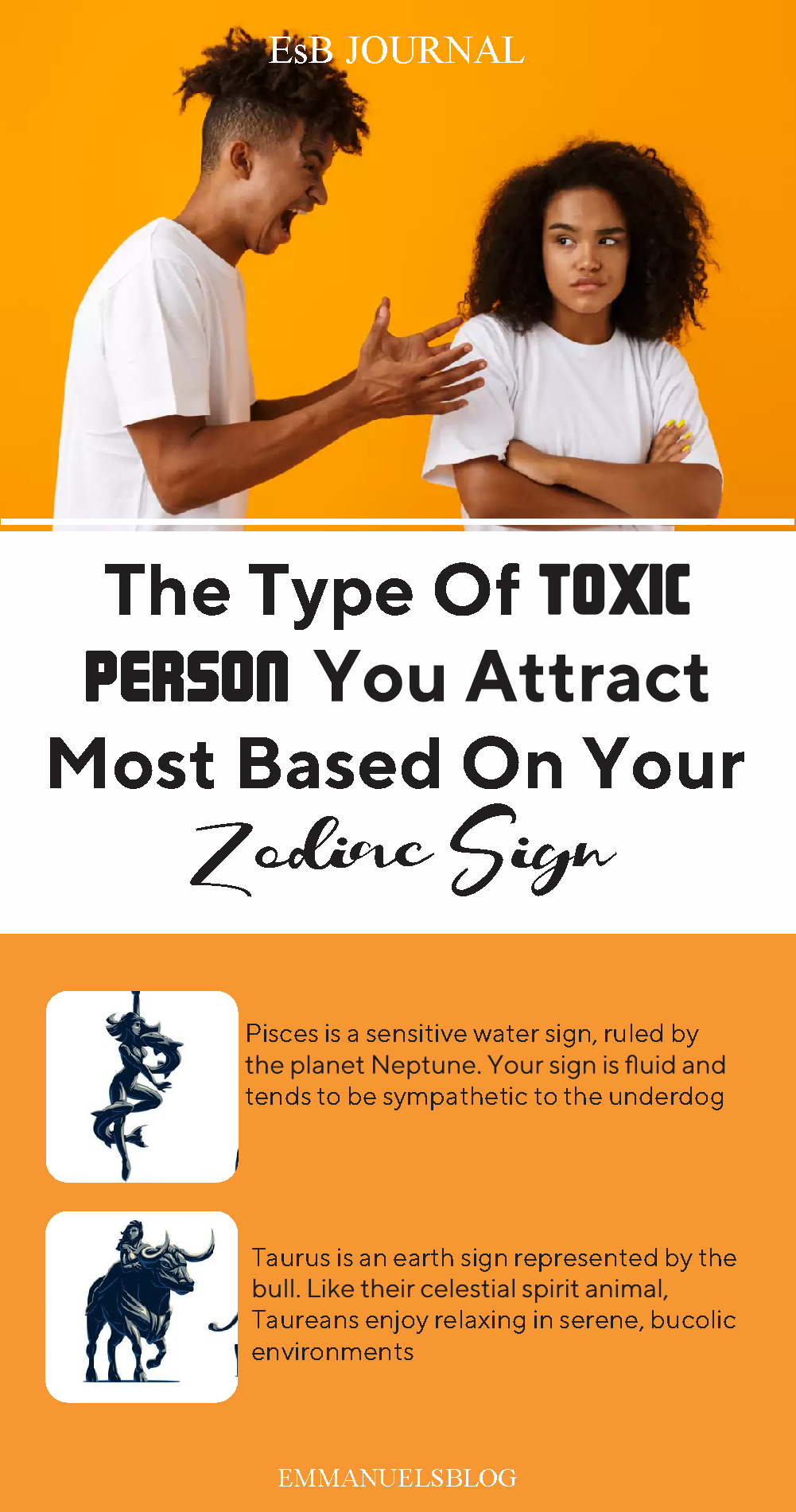The Type Of Toxic Person You Attract Most Based On Your Zodiac Sign