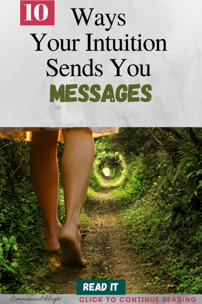 10 Ways Your Intuition Sends You Messages