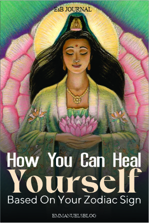 Zodiac Spiritual Healing: How To Heal Yourself (Here is what your zodiac says)