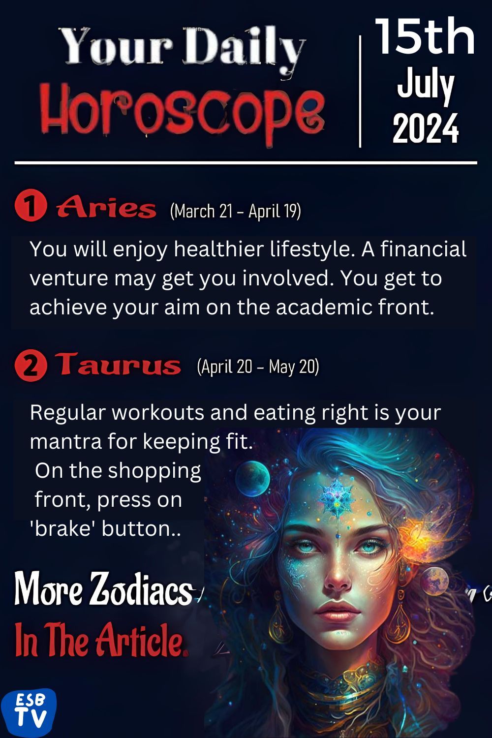 Daily Horoscope For 15 July 2024: Predictions For Each Zodiac Sign